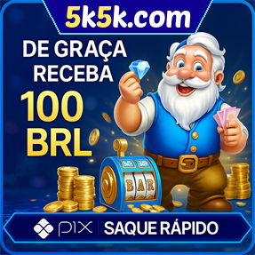 5k5k.com Ganhe R$ 100,00 Gratis
